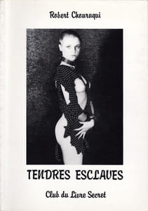Tendres esclaves