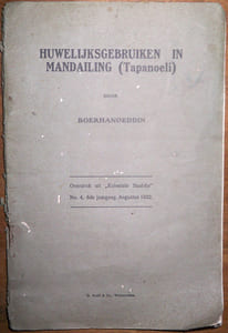 Huwelijksrecht en huwelijksgebruiken in Mandailing (Tapanoeli). (Overdruk uit "Koloniale Studiën" no 4, 6de jaargang. Augustus 1922)