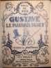 Gustave le mauvais sujet. Illustrations de Joseph Hémard.. Kock, Paul de - Hémard, Joseph (ill.)