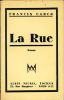 La Rue. Edition originale Carco, Francis