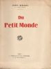 Du petit monde. Edition originale Descaves, Lucien