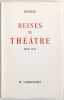 Reines de théâtre, 1633-1941. Edition originale Dussane