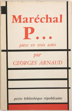 Maréchal P..., pièce en trois actes. Arnaud, Georges
