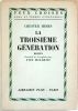 La Troisième génération. Traduit de l'anglais par Yves Malartic.. Edition originale Himes, Chester