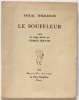 Le Souffleur orné de vingt dessins par George Bouche. Edition originale Thémanlys, Pascal (pseudonyme de Pascal Moyse) - Bouche, George