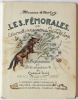 Les Fémorales ou l'éternelle rencontre du méchant loup. Edition originale Hartoy, Maurice d' - Gregh, Fernand (préf.) - Belot, Gabriel (ill.)