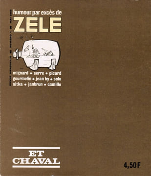 Humour par excès de zèle, revue mensuelle. Numéro 1, mai 1965.. Camillo ; Chaval ; Gourmelin ; Janbrun ; JeanBy ; Mignard ; Nitka ; Picard ; Serre ; ...