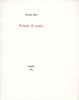 Présent de papier (lettre verticale xviii). Edition originale Noël, Bernard