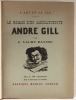 Le Roman d'un caricaturiste, André Gill. Orné de 150 reproductions dont 4 hors-texte en couleurs.. Edition originale Valmy-Baysse, Jean - [André Gill]