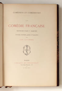 Comédiens et comédiennes. La Comédie française. Notices par F. Sarcey, portraits d'artistes gravés à l'eau-forte par Léon Gaucherel.