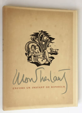 Encore un instant de bonheur. Gravures de Robert Cami.. Montherlant, Henry de - Cami, Robert (ill.)