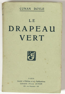 Le Drapeau vert. Traduit de l'anglais par Henry Evie.. Doyle, Arthur Conan - Evie, Henry (trad.)
