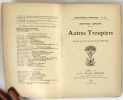 Autres troupiers. Traduit de l'anglais par Albert Savine.. Edition originale Kipling, Rudyard
