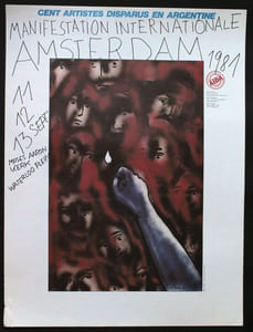 Cent artistes disparus en Argentine. Manifestation internationale, Amsterdam, 11, 12, 13 septembre 1981. AIDA.