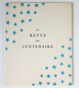 La Revue du Centenaire, en deux actes et huit tableaux, représentée au Théâtre Marigny le 2 mai 1934