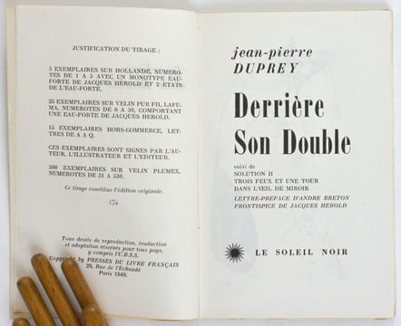 Derrière son double, suivi de Solution H, Trois feux et une tour, Dans l'oeil du miroir. Lettre-préface d'André Breton, frontispice de Jacques Hérold. ...