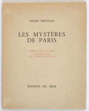 Les Mystères de Paris. Préface de Paul Eluard, pointe sèche de Jacques Villon.. Frénaud, André - Villon, Jacques (ill.)