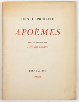 Apoèmes, avec un gris-gris par Antonin Artaud. Pichette, Henri - Artaud, Antonin (ill.)