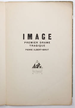 Image, premier drame tragique. Albert-Birot, Pierre