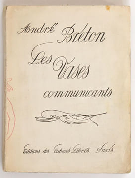 Les Vases communiquants. Breton, André