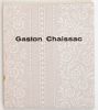 Très amicalement vôtre. Lettres et textes inédits.. Edition originale Chaissac, Gaston