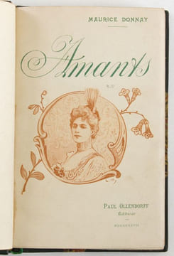 Amants, comédie en cinq actes. Ornementation de Lucien Métivet. [exemplaire de Lucien Guitry]. Donnay, Maurice - Métivet, Lucien (ill.)