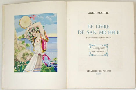 Le Livre de San Michele. Traduction de Paul Rodocanachi. Illustrations de Brunelleschi. Munthe, Axel - Brunelleschi, Umberto (ill.)