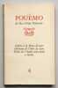 Pouèmo 4 : Inferto à la rèino di mar [Offrande à la reine des mers] ; Ouresoun de lome de vèire [Oraison de lhomme de verre] ; Dicho de laubre entre ...