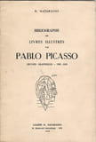 Bibliographie des livres illustr&eacute;.... Matarasso, H. - [Pablo Picasso]