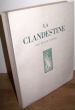La Clandestine.  Lames sourdes. Illustré de gravures sur bois en couleur de André Collot.. Vercel, Roger ; Collot, André (ill.)