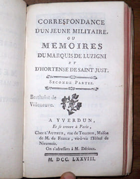 Correspondance d'un jeune militaire, ou mémoires du marquis de Luzigni et d'Hortense de Saint-Just. Bourgoing, Jean-François (baron de) - Musset de ...