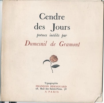 Cendre des Jours, poèmes inédits.. Dumesnil de Gramont