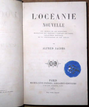 L'Océanie nouvelle : les Chinois et les Européens, Migration des peuples, Contact des races, Caractères nouveaux, De la colonisation au XIXe siècle. ...