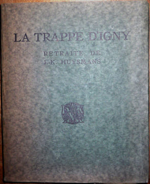 La Trappe d'Igny, retraite de J.-K. Huysmans. Bois de P.-A Bouroux.. Dumesnil, René ; Bouroux, Paul-Adrien (ill.)