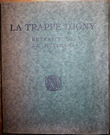 La Trappe d'Igny, retraite de J.-K. Huysmans. Bois de P.-A Bouroux.. Dumesnil, René ; Bouroux, Paul-Adrien (ill.)