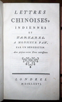 Lettres chinoises, indiennes et tartares. A Monsieur Paw, par un bénédictin. Avec plusieurs autres pieces intéressantes.. [Voltaire]
