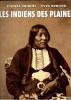 Les indiens de plaines. Paris, Éditions du Rocher, collection Nuage Rouge, 2001. . Dubois, Daniel / Berger, Yves