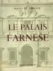 Le palais Farnèse. Ambassade de France. . Broglie, Raoul de