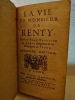 La vie de Monsieur de Renty. Par le P. Jean-Baptiste S. Jure, religieux de la compagnie de Jésus. . Saint-Jure, Jean-Baptiste (1588-1657)