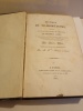 Histoire du mahométisme contenant la vie et les traits du caractère du prophète Arabe. Avec un aperçu des divers empires fondés par les armes ...