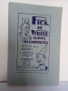 Pick et White, clowns, illusionnistes. Sketchs par le Magicien Lambda. Caricatures de  A. Tardivon, préface par les Clowns Geo's et Plock.  
. ...