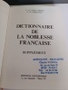 Dictionnaire de la noblesse Françaises Supplément. . Sereville, E. De / F. De Saint Simon 