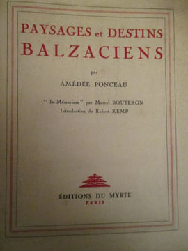 paysages et destins balzaciens. ponceau ( amedée )