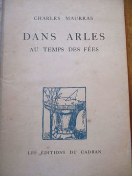 dans arles au temps des fées. maurras ( charles )