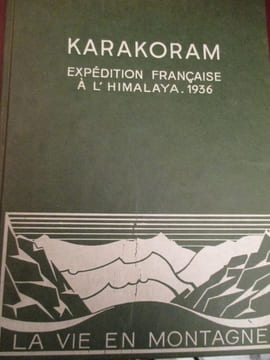 karakoram expédition française à l'himalaya 1936. collectif