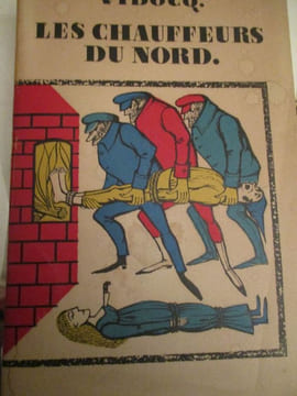 les chauffeurs du nord. vidocq