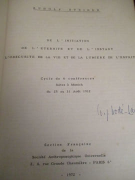 de l'initiation de l'éternité de l'instant l'obscurité de la vie et de la lumiere de l esprit. steiner ( rudolf )