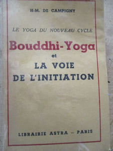 le yoga du nouveau cycle bouddhi-yoga et la voie de l'initiation