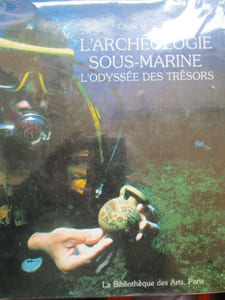 l'archéologie sous-marine l'odyssée des trésors