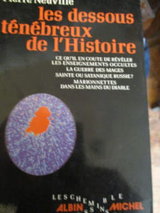 les dessous ténébreux de l histoire